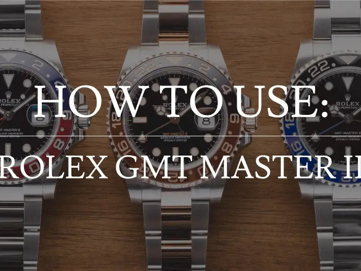 How to use the Rolex GMT-Master II