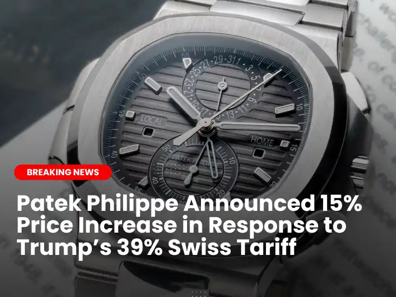 Patek Philippe Raises Prices Again: Third Increase in 2025