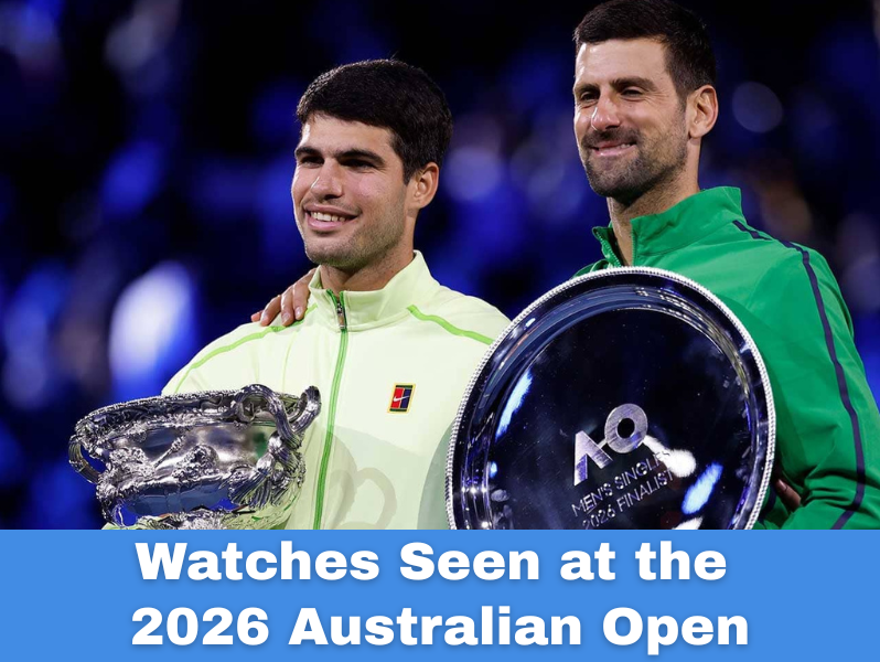 Luxury Watches Seen at the 2026 Australian Open