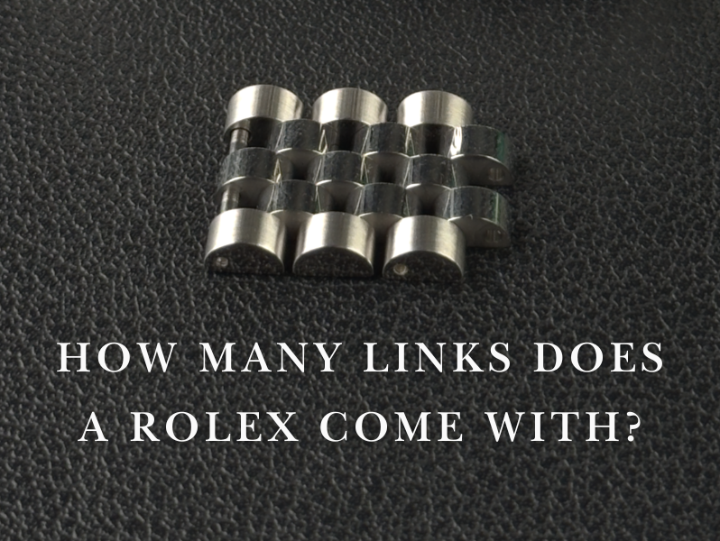 How Many Links Does a Rolex Come With?