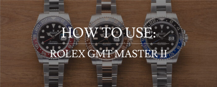 How to use a rolex GMT
